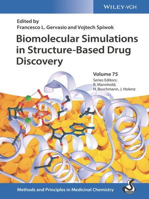 cover image of Biomolecular Simulations in Structure-Based Drug Discovery